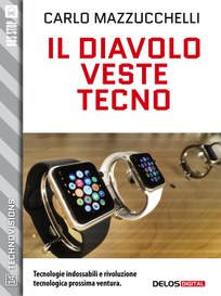 Il diavolo veste tecno