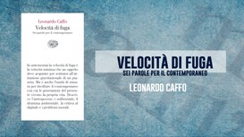 Velocità di fuga. Sei parole per il contemporaneo