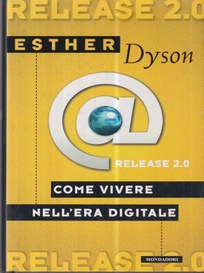 Release 2.0 di Esther Dyson